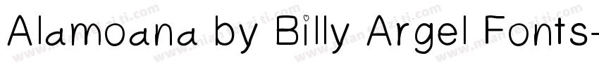 Alamoana by Billy Argel Fonts字体转换